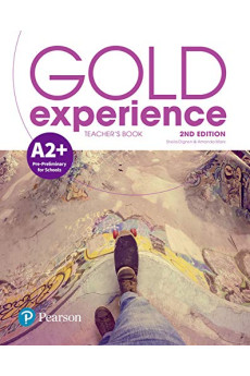 Gold Experience 2nd Ed. A2+ Teacher's Book + Online Practice