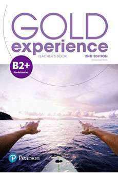 Gold Experience 2nd Ed. B2+ Teacher's Book + Online Practice