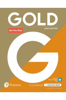 Gold 2018 Ed. B1+ Pre-First Coursebook + eBook (vadovėlis)