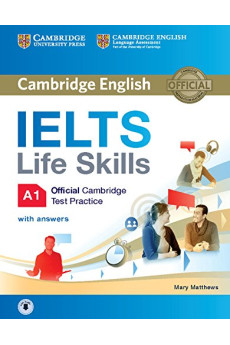 IELTS Life Skills Test Practice A1 Book + Key & Audio Online*