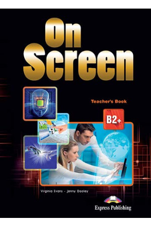 On Screen Rev. B2+ Teacher s Book + Writing Book - On Screen | Litterula