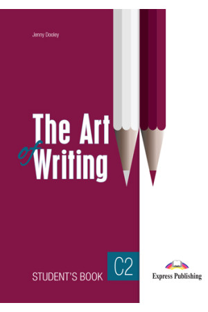 The Art of Writing C2 Student s Book + DigiBooks App* - Rašymas | Litterula