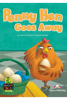 Short Tales 1: Penny Hen Goes Away. Book + DigiBooks App