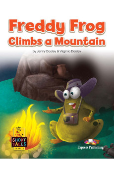 Short Tales 2: Freddy Frog Climbs a Mountain. Book + DigiBooks App