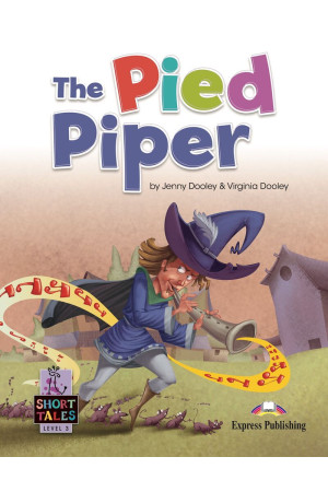 Short Tales 3: The Pied Piper. Book + DigiBooks App - Pradinis (1-4kl.) | Litterula