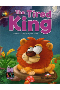 Short Tales 3: The Tired King. Book + DigiBooks App