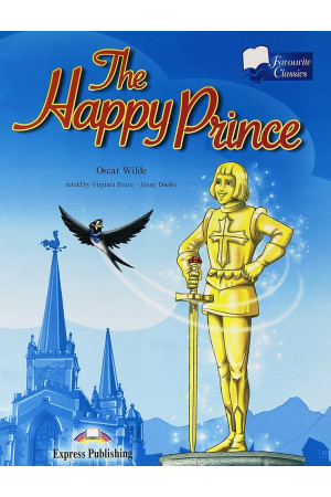 Favourite 2: The Happy Prince. Book + DigiBooks App - A2 (6-7kl.) | Litterula