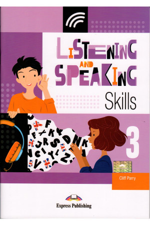 Listening and Speaking Skills 3 B1 Student s Book - Klausymas/kalbėjimas | Litterula