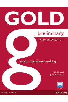 Gold Preliminary B1 Exam Maximiser + Key (pratybos)