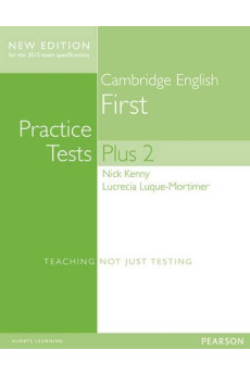 C.E. First Practice Tests Plus 2 + Key & Online Resources