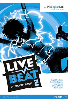 Live Beat 2 Student's Book + MyEnglishLab