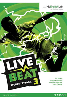 Live Beat 3 Student's Book + MyEnglishLab