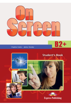 On Screen B2+ Student's Book (vadovėlis)*