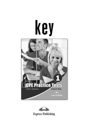 Practice Tests for the Revised CPE 1 Key* - CPE EXAM (C2) | Litterula