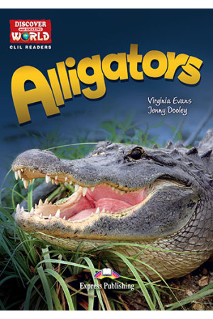 CLIL 3: Alligators. Book + App Code* - B2/B2+ (11-12kl.) | Litterula