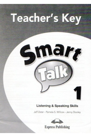 Smart Talk Listening & Speaking Skills 1 Teacher s Key - Klausymas/kalbėjimas | Litterula