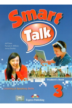 Smart Talk Listening & Speaking Skills 3 Student s Book - Klausymas/kalbėjimas | Litterula