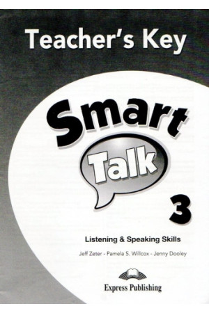 Smart Talk Listening & Speaking Skills 3 Teacher s Key - Klausymas/kalbėjimas | Litterula