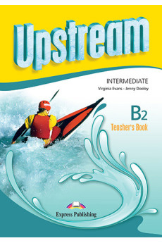 Upstream 3rd Ed. B2 Int. Teacher's Book