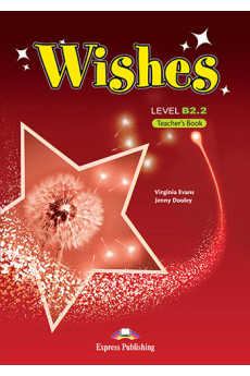 Wishes Revised B2.2 Teacher's Book