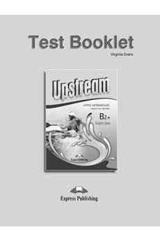 Upstream 3rd Ed. B2+ Up-Int. Test Booklet