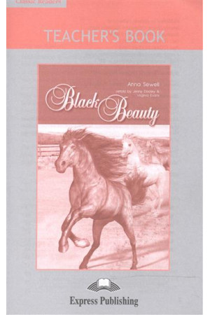 Classic A1: Black Beauty. Teacher s Book + Board Game - A0/A1 (5kl.) | Litterula