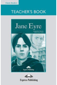 Classic B1+: Jane Eyre. Teacher's Book + Board Game