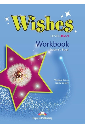 Wishes Revised B2.1 Workbook Student s + ieBook (pratybos) - Wishes Revised Ed. | Litterula