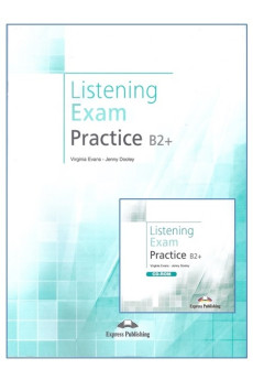 Listening Exam Practice B2+ Booklet + CD-ROM