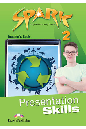Spark 2 Presentation Skills Teacher s Book - Spark | Litterula