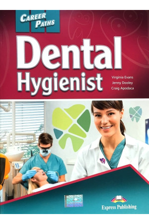 CP - Dental Hygienist Student s Book + App Code* - Įvairių profesijų | Litterula