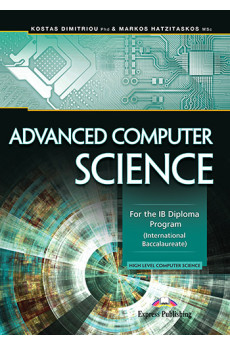 Advanced Computer Science: For the IB Diploma Program Coursebook