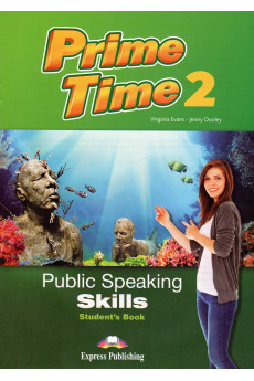 Prime Time 2 Public Speaking Skills Student's Book