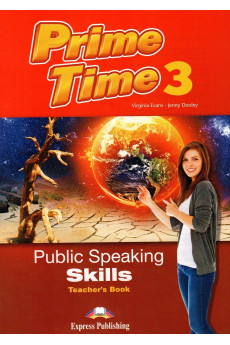 Prime Time 3 Public Speaking Skills Teacher's Book