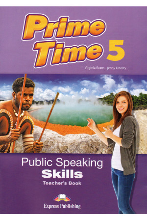Prime Time 5 Public Speaking Skills Teacher s Book - Prime Time | Litterula
