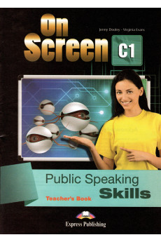 On Screen C1 Public Speaking Skills Teacher's Book