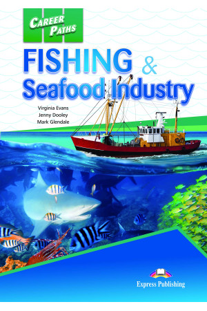 CP - Fishing & Seafood Industry Student s Book + DigiBooks App - Įvairių profesijų | Litterula