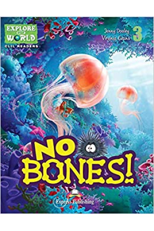 CLIL Primary 3: No Bones! Book + DigiBooks App - Pradinis (1-4kl.) | Litterula