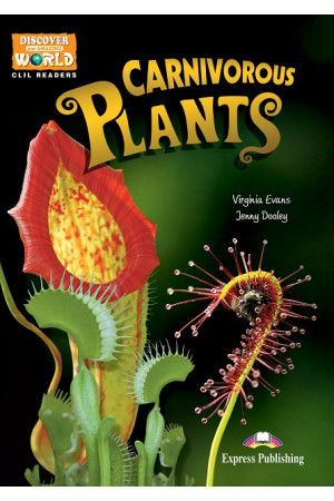 CLIL 2: Carnivorous Plants. Book + DigiBooks App - B1 (7-8kl.) | Litterula