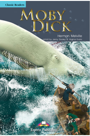 Classic B1+: Moby Dick. Book + DigiBooks App - B1+ (9-10kl.) | Litterula
