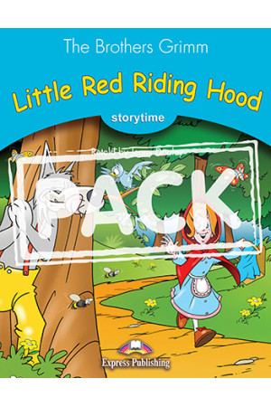 Storytime 1: Little Red Riding Hood. Book + App Code - Pradinis (1-4kl.) | Litterula