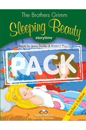Storytime 3: Sleeping Beauty. Teacher s Book + App Code - Pradinis (1-4kl.) | Litterula