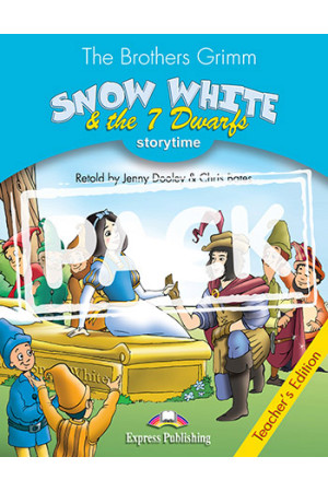 Storytime 1: Snow White & the 7 Dwarfs. Teacher s Book + App Code - Pradinis (1-4kl.) | Litterula