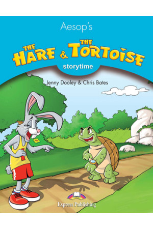 Storytime 1: The Hare & the Tortoise. Book + App Code - Pradinis (1-4kl.) | Litterula