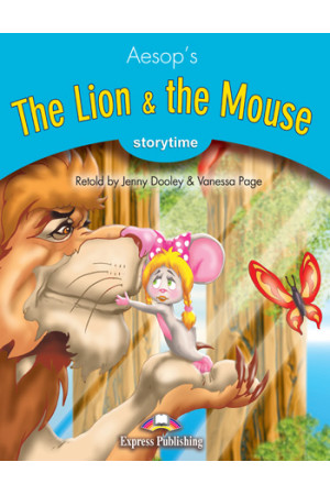 Storytime 1: The Lion & the Mouse. Book + App Code - Pradinis (1-4kl.) | Litterula