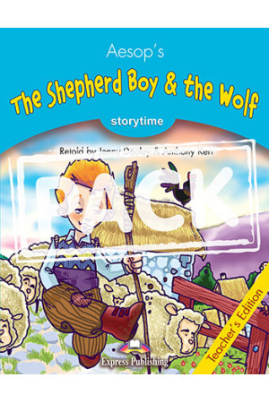 Storytime 1: The Shepherd Boy & the Wolf. Teacher s Book + App Code - Pradinis (1-4kl.) | Litterula