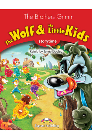 Storytime 2: The Wolf & The Little Kids. Book + App Code - Pradinis (1-4kl.) | Litterula