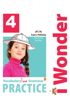 iWonder 4 Vocabulary and Grammar Practice