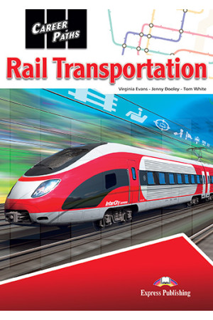 CP - Rail Transportation Student s Book + DigiBooks App - Įvairių profesijų | Litterula
