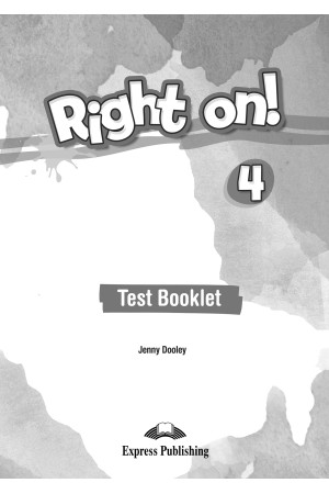 Right On! 4 Test Booklet - Right On! | Litterula